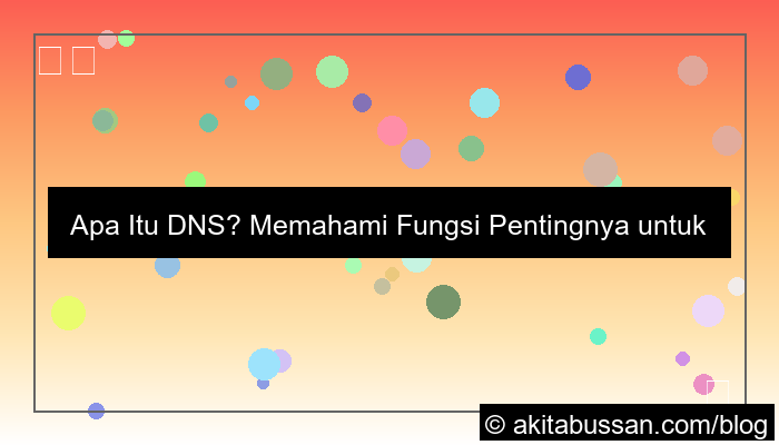 ilustrasi apa itu dns dan fungsinya