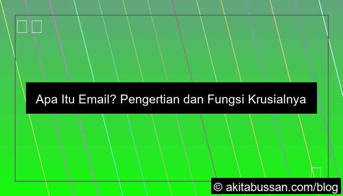 apa itu email dan fungsinya