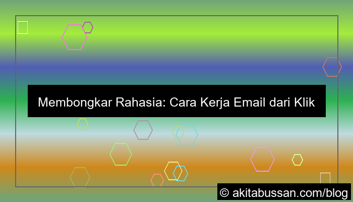 cara kerja email