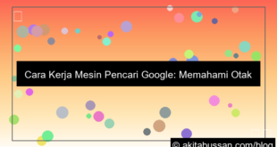 cara kerja mesin pencari google
