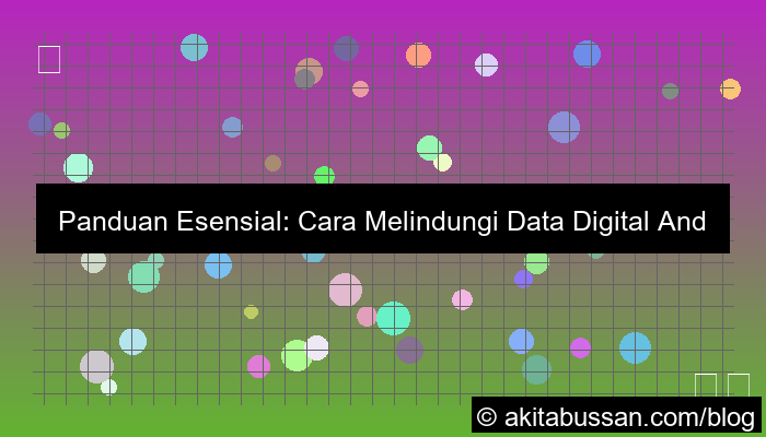 cara melindungi data digital
