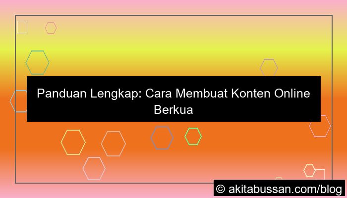 gambar cara membuat konten online yang berkualitas