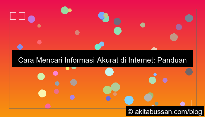 gambar cara mencari informasi akurat di internet