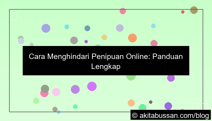 cara menghindari penipuan online
