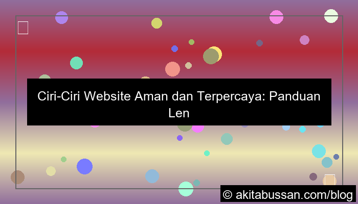 visual ciri ciri website aman dan terpercaya