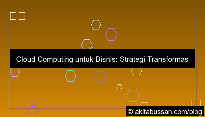 cloud computing untuk bisnis