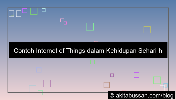 grafik contoh internet of things dalam kehidupan