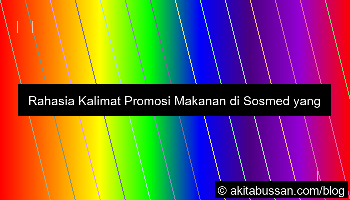 contoh kalimat promosi makanan di sosmed