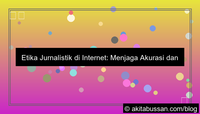 etika jurnalistik di internet