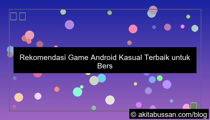 gambar game android casual untuk santai