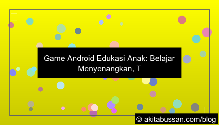 ilustrasi game android edukasi anak