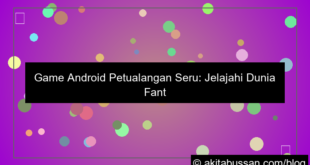 game android petualangan seru
