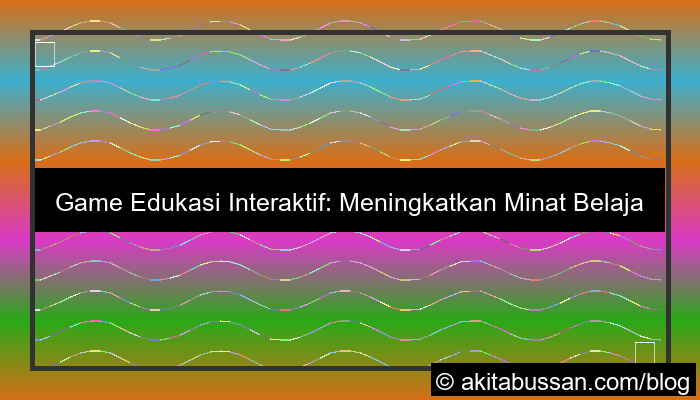 visual game edukasi interaktif