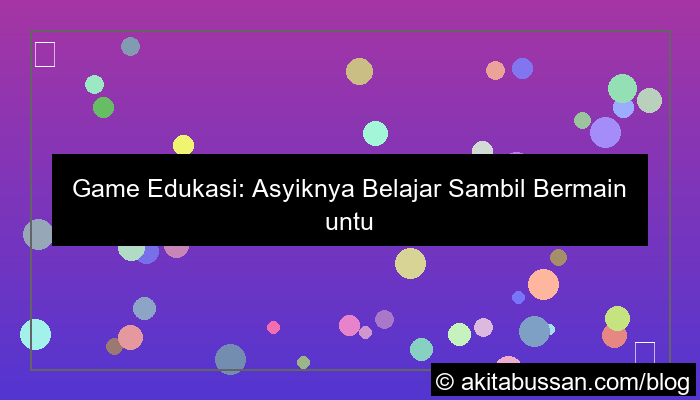 ilustrasi game edukasi untuk belajar sambil bermain