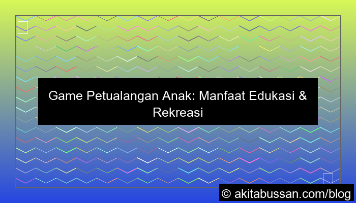 grafik game petualangan anak