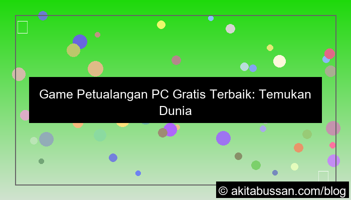 game petualangan pc gratis