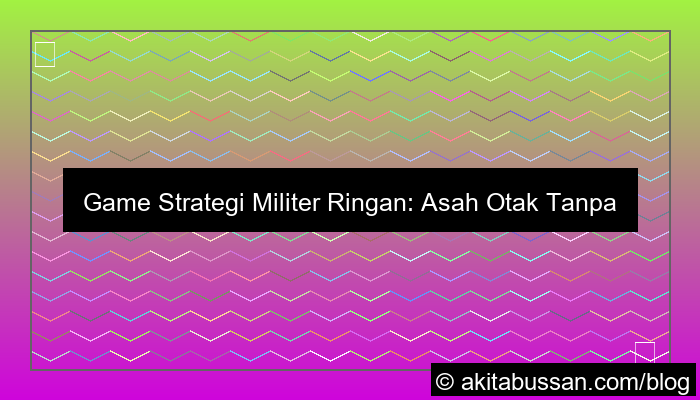 game strategi militer ringan