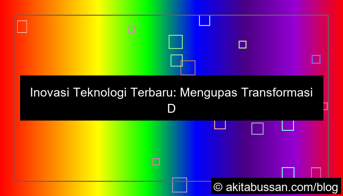 inovasi teknologi terbaru
