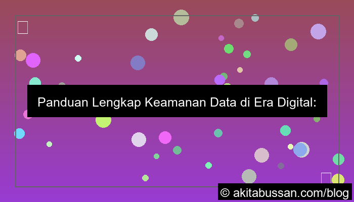 keamanan data di era digital