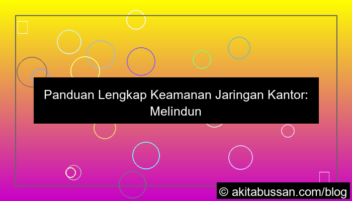 visual keamanan jaringan kantor