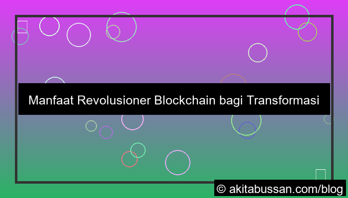 visual manfaat blockchain bagi industri