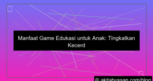 manfaat game edukasi untuk anak
