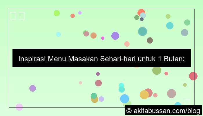 menu masakan sehari hari untuk 1 bulan