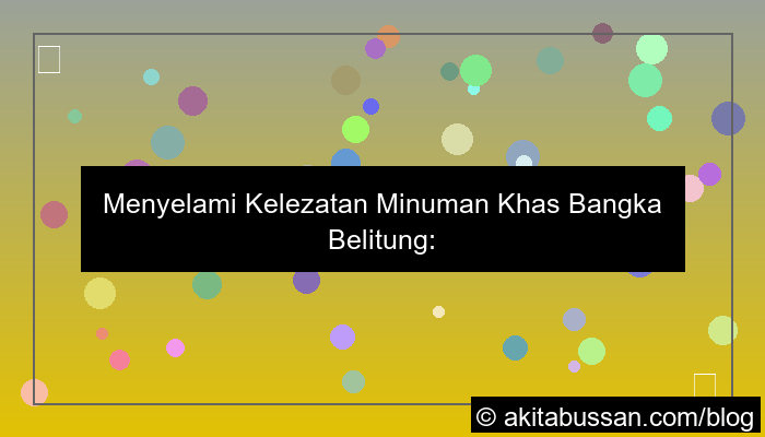 minuman khas bangka belitung