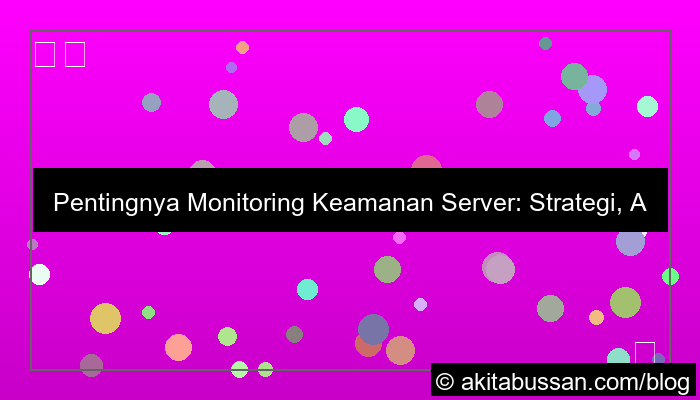 monitoring keamanan server