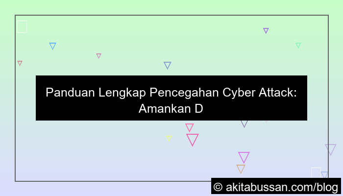pencegahan cyber attack