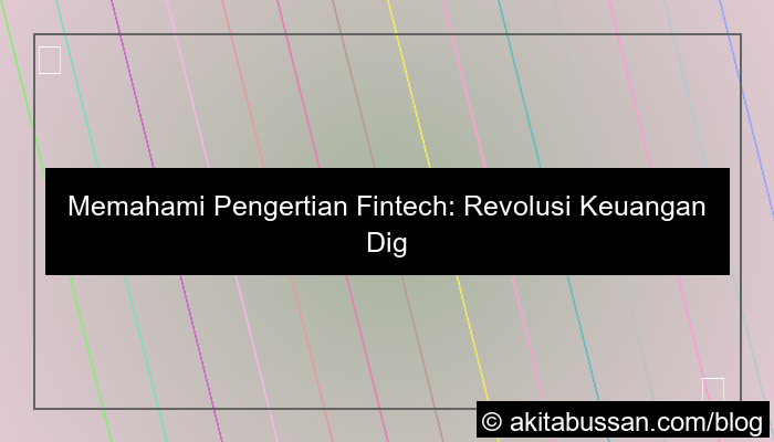 pengertian fintech