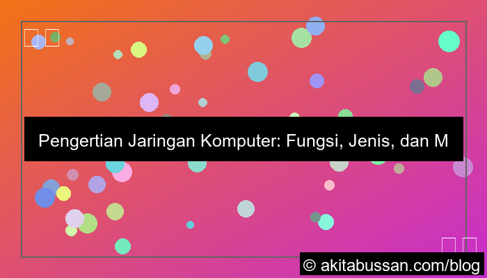 desain pengertian jaringan komputer