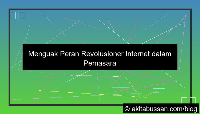peran internet dalam pemasaran online