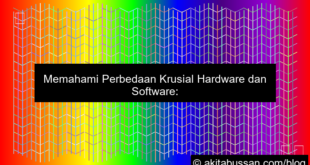 perbedaan hardware dan software