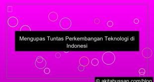 gambar perkembangan teknologi di indonesia