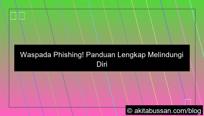 perlindungan phishing