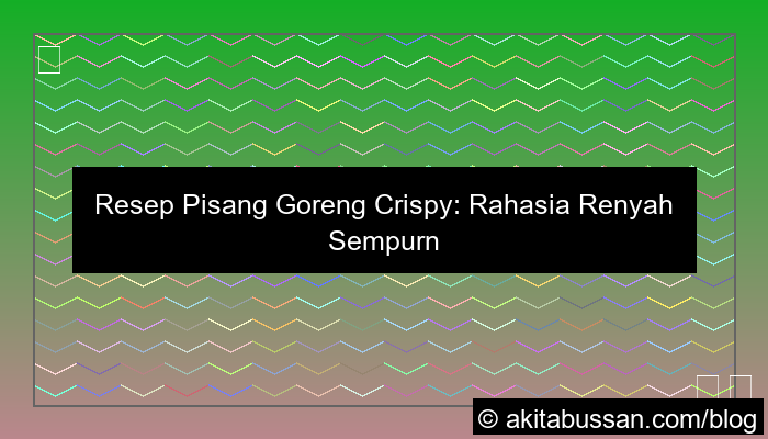 pisang goreng crispy