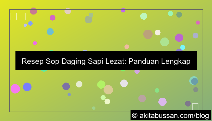 gambar sop daging sapi