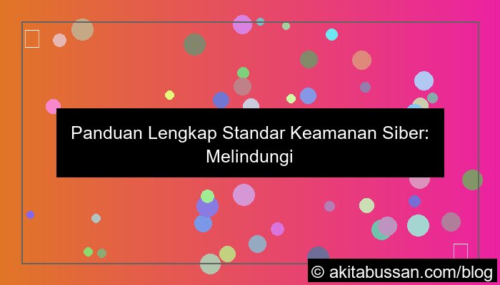 ilustrasi standar keamanan siber