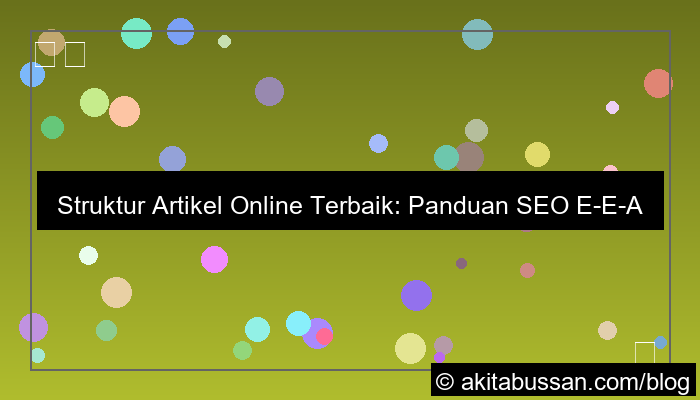 struktur artikel online yang baik