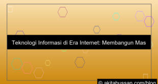 desain teknologi informasi di era internet