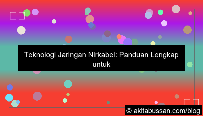 teknologi jaringan nirkabel