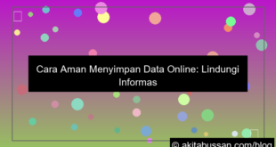 tips menyimpan data online dengan aman