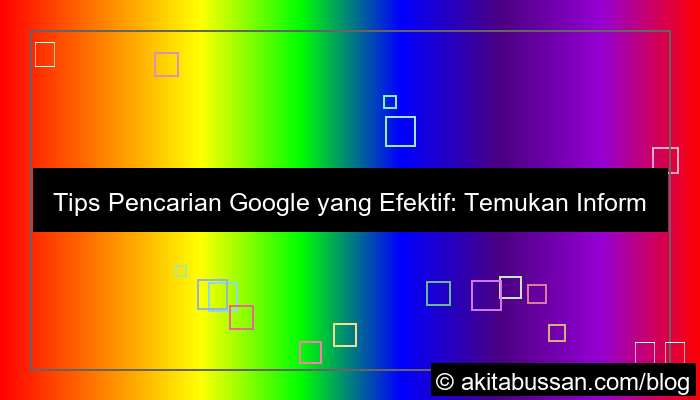 grafik tips pencarian google yang efektif