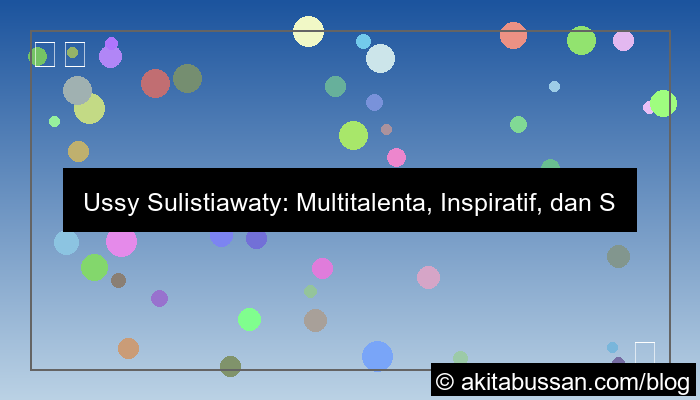 gambar Ussy Sulistiawaty